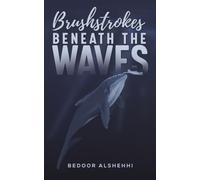 Brushstrokes Beneath the Waves