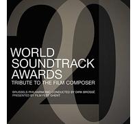 Brussel Philarmonic - World Soundtrack Awards - Tribute To The Film Composer