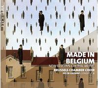 Brussels Chamber Choir - TAS/DESPREZ/LASHET/DUPUIS/CHARLTON/+:MADE IN BELGIUM New Belgian Choral Music