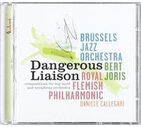 Brussels Jazz Orchestra - Dangerous Liaison