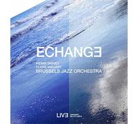 Brussels Jazz Orchestra - Echange