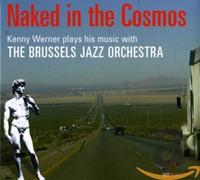 Brussels Jazz Orchestra - Naked in the Cosmos