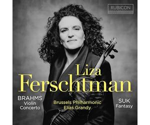 Brussels Philharmonic, Liza Ferschtman - Brahms: Violin Concerto - Suk: Fantasy