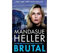 Brutal: A Man Must Fight to Protect a Woman on the Run in this Addictive Gangland Thriller