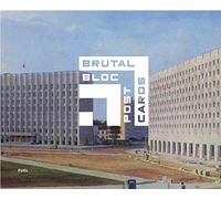 Brutal Bloc Postcards: Soviet era postcards from the Eastern Bloc