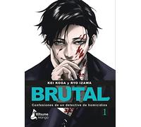 ¡Brutal! Confesiones de un detective de Homicidios 1: Confesiones De Un Detective De Homicidios / Confessions of a Homicide Detective (MANGA)