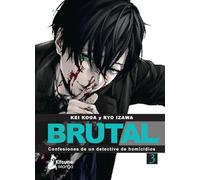 ¡Brutal! Confesiones de un detective de Homicidios 3: Confesiones De Un Detective De Homicidios 3 / Confessions of a Homicide Investigator 3 (Kitsune Manga)