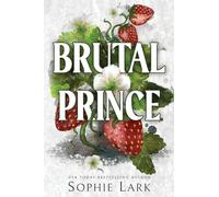 Brutal Prince: A Dark Mafia Romance: 1 (Brutal Birthright)