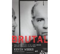 Brutal: The Untold Story of my Life Inside Whitey Bulger's Irish Mob