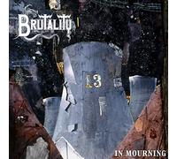Brutality - In Mourning