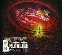 Brutality - Orchestrated Devastation: Best of
