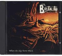 Brutality - When the Sky Turns Black