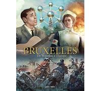 Bruxelles en BD - Tome 3 - De Waterloo à l'Europe: De 1815 à nos jours (Bruxelles en BD, 3)