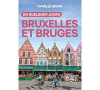 Bruxelles et Bruges En quelques jours 7ed