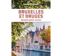 Bruxelles et Bruges en quelques jours