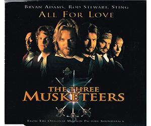 Bryan Adams - All For Love - The Three Musketeers