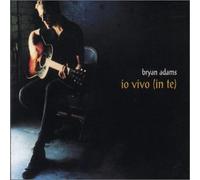 Bryan Adams - Io Vivo