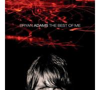 Bryan Adams - The Best Of Me by Bryan Adams (1999) Audio CD