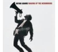 Bryan Adams - Waking Up the Neighbours