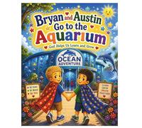 Bryan and Austin go to the Aquarium!