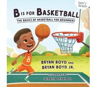 Bryan Boyd B is for Basketball (Tapa dura) (Importación USA)