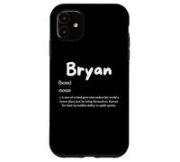 Bryan Definition Personalized Name Custom Costume For Bryan Carcasa para iPhone 11
