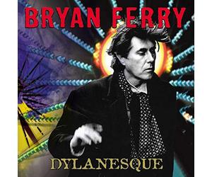 Bryan Ferry - dylanesque