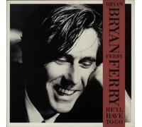 Bryan Ferry - He'll Have To Go / Windswept / Is You Love Strong Enough? / Carrickfergus [12" Vinyl] [Vinilo]