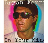 Bryan Ferry - In Your Mind