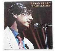 Bryan Ferry - LET'S STICK TOGETHER 7 INCH (7" VINYL 45) GERMAN ISLAND 1976