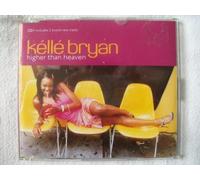 Bryan Kelle - Higher Than Heaven