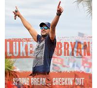 Bryan, Luke - Spring Break: Checkin Out