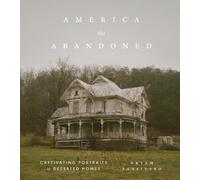 Bryan Sansivero America the Abandoned (Tapa dura)