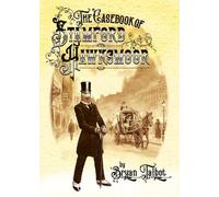 Bryan Talbot The Casebook of Stamford Hawksmoor (Tapa dura) Grandville Series