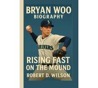BRYAN WOO BIOGRAPHY: Rising Fast on the Mound