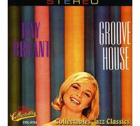 Bryant, Ray - Groove House