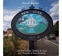 Bryars, G. - Gavin Bryars: New York