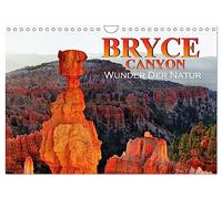 Bryce Canyon, Wunder der Natur (Wandkalender 2026 DIN A4 quer), CALVENDO Monatskalender: Lassen Sie sich von diesen wunderschönen Bildern inspirieren ... unglaublichen Touristenort zu besuchen.