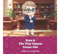 Bryn and the Tiny Talents Career Fair