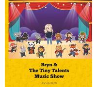 Bryn and the Tiny Talents Music Show