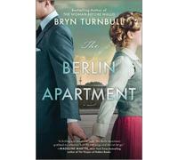 Bryn Turnbull The Berlin Apartment (Tapa blanda)