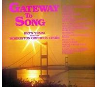 BRYN YEMM - GATEWAY TO SONG VINYL LP 1978 BRYN YEMM MORRISTON ORPHEUS CHOIR