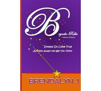 BryndaRella: A Beacon of Beauty