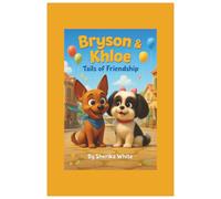 Bryson and Khloe Tails of Friendship