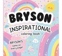 Bryson Inspirational Coloring Book: Personalized Just for Bryson - Bryson's Name Appears on Every Coloring Page