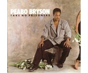 Bryson,Peabo - Take No Prisoners [Import]
