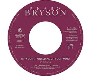 Bryson,Peabo - Why Don't You Make Up Your Mind / Paradise (7") [Vinilo]