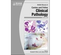 BSAVA Manual of Canine and Feline Clinical Pathology (BSAVA Manuals)