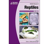 BSAVA Manual of Reptiles, 3rd edition (BSAVA British Small Animal Veterinary Association)