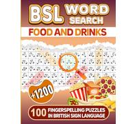 BSL Food and Drinks Word Search - 100 Fingerspelling Puzzles In British Sign Language